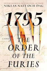 The Order of the Furies: 1795: A Novel: Volume 3