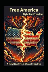 Free America: Fight for Freedom