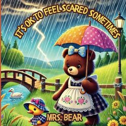 It's OK to Feel Scared Sometimes: With Coloring and Journal Pages