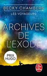 Archives de l'Exode (Les Voyageurs, Tome 3)