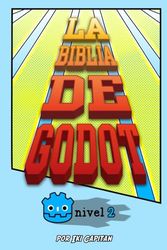 La Biblia de Godot (Nivel 2)