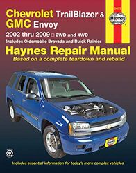 Haynes Chevrolet Trailblazer, GMC Envoy, Oldsmobile Bravada & Buick Rainier 2002 Thru 2009 Automotive Repair Manual