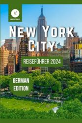 New York City Reiseführer 2024: Lüfte die Geheimnisse von Manhattans verborgenen Schätzen