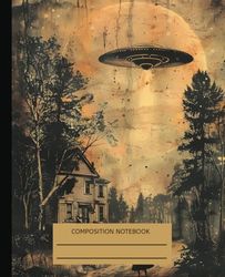Vintage alien composition notebook: 140 ruled pages (70 sheets) college notebook, 7.5 * 9.25 inches wide pages