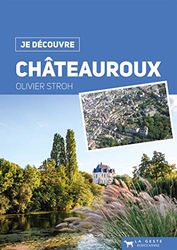 Je Découvre Chateauroux