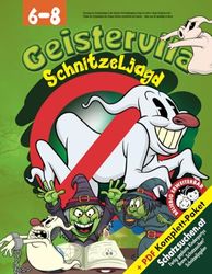 Gruselparty Schnitzeljagd in der Geistervilla Kindergeburtstag 6-8 Jahre: Spuk-Schatzsucher! Findet die Schatzkiste des Hexen-Zirkels und befreit die Geister - alles was ihr benötigt im Buch.