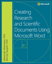 Creating Research and Scientific Documents with Microsoft Word