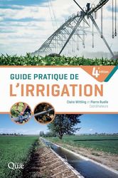 Guide pratique de l'irrigation: 4ème édition