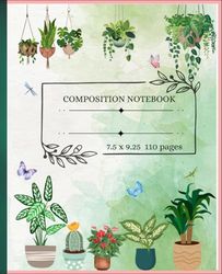 Composition Notebook for Plant Lovers 7.5" x 9.25" 110 pages