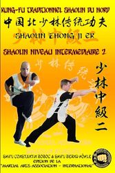 Shaolin Niveau Intermediaire 2: 6