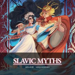 Slavic Myths: the illustrated book
