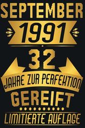 September 1991 Lustige Geschenke 32. Geburtstag - Notizbuch: Lustige geschenke zum 32 geburtstag, Notizbuch geburtstag für Männer und Frauen, Papa ... journal / 6x9 Zoll, 110 Seiten