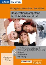 Kooperationskompetenz im Unterricht vermitteln [import allemand]