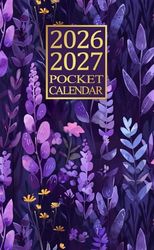Pocket Calendar 2026-2027: Monthly Planner For Purse Small Size 2-Year From January 2026 To December 2027 With Holidays & Inspirational Quotes.