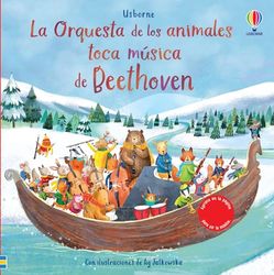 La Orquesta de Los animales toca música de Beethoven (La Orquesta de Los animales, 1)