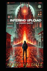 Inferno Upload: Il codice Dante: 3