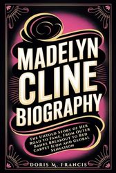 MADELYN CLINE BIOGRAPHY: The Untold Story of Her Road to Fame, From Outer Banks Breakout to Red Carpet Icon and Global Sensation