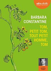 Tom, petit Tom, tout petit homme, Tom: Livre audio 1 CD MP3