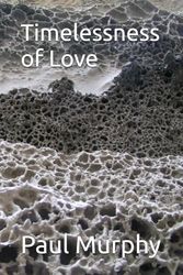 Timelessness of Love