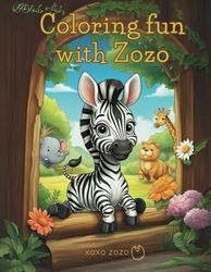 Coloring fun with Zozo: 50 Fun and Easy Zebra Coloring Pages for Kids, Toddlers, and Preschoolers