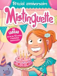 Mistinguette - Spécial Anniversaire - Nouvelle Edition: En cadeau un lot de 12 cartes d'invitation anniversaire
