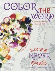 Color The Word: A Scripture-Inspired Coloring Book