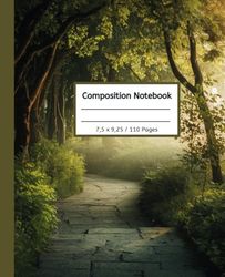 Composition Notebook: Serene Path Journal, College Ruled – 7.5" x 9.25", 110 Lined Pages | Aesthetic Nature-Inspired Gift for Writers, Students & Dreamers
