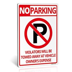 ANLEY No Parking Sign 14 X 10 In - 40 Mil Thick Rust-Free Weatherproof Aluminum - Easy Mounting - Violators Will Be Towed Away at Vehicle Owners Expense Metal Warning Sign Outdoor Use