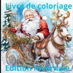 Livre de coloriage édition hivernale