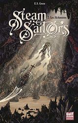 Steam Sailors - tome 2 Les Alchimistes (2)