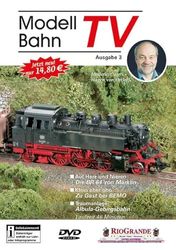 Modellbahn TV - Ausgabe 3