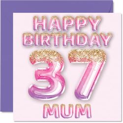 37th Birthday Card for Mum - Pink & Purple Glitter Balloons - Happy Birthday Cards for 37 Year Old Mum Mother from Son Daughter, 145mm Bday Greeting Cards Gift