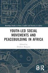 Youth-Led Social Movements and Peacebuilding in Africa