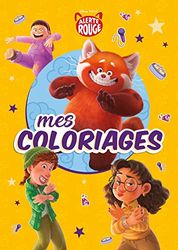 ALERTE ROUGE - Mes Coloriages - Disney Pixar