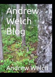 Andrew Welch Blog