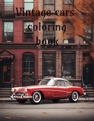 Vintage cars coloring book, car vintage
