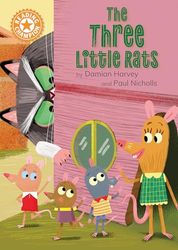 Reading Champion: The Three Little Rats: Independent Reading Orange 6