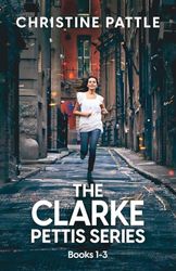 The Clarke Pettis Series: Books 1 - 3