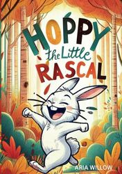 Hoppy The Little Rascal: A Graphic Novel