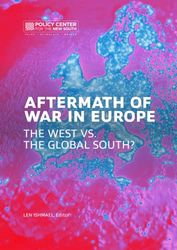 Aftermath of War in Europe: The West VS. the Global South?