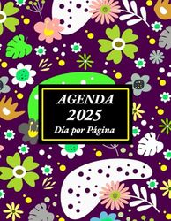 Agenda 2025 Dia por Pagina A4: de Enero 2025 a Diciembre 2025 | Planificador Grande | 365 días | 1 Página = 1 Día | Horario de 07:00 a 21:00 | español