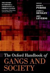 The Oxford Handbook of Gangs and Society