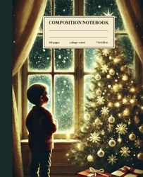 Composition Notebook College Ruled: Christmas Wonder: Vintage Holiday Illustration for Dreamers and Winter Lovers
