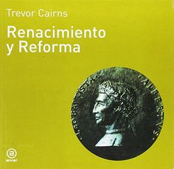 Renacimiento y Reforma: 6 (Historia del mundo para jóvenes)