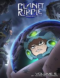 Planet Ripple: Minnow's World Vol. 5