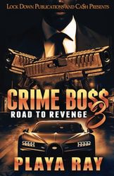 Crime Boss 3: Road to Revenge