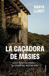 La caçadora de masies