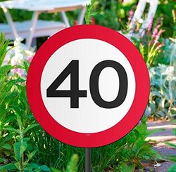 Tuinbord voor verjaardagsfeestje, verkeersbord, 40e verjaardag