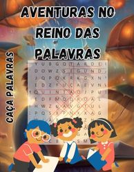 Aventuras no Reino das Palavras: caça palavras