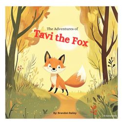 The Adventures of Tavi the Fox
